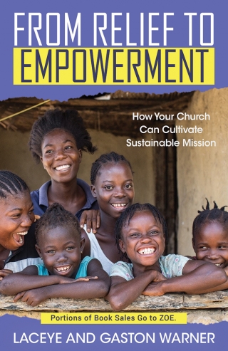 From Relief to Empowerment: How Your Church Can Cultivate Sustainable Mission