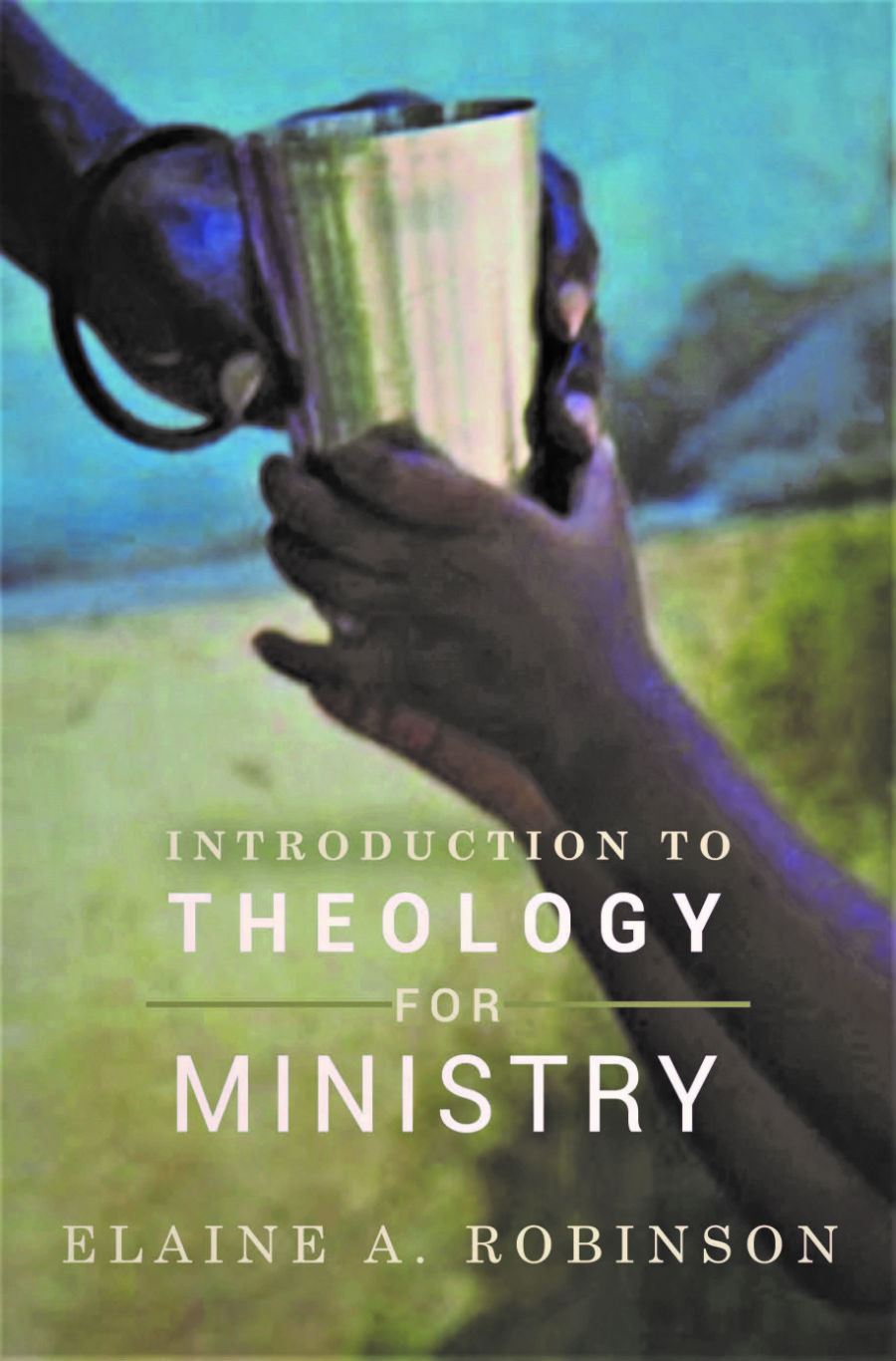 Introduction to Theology for Ministry