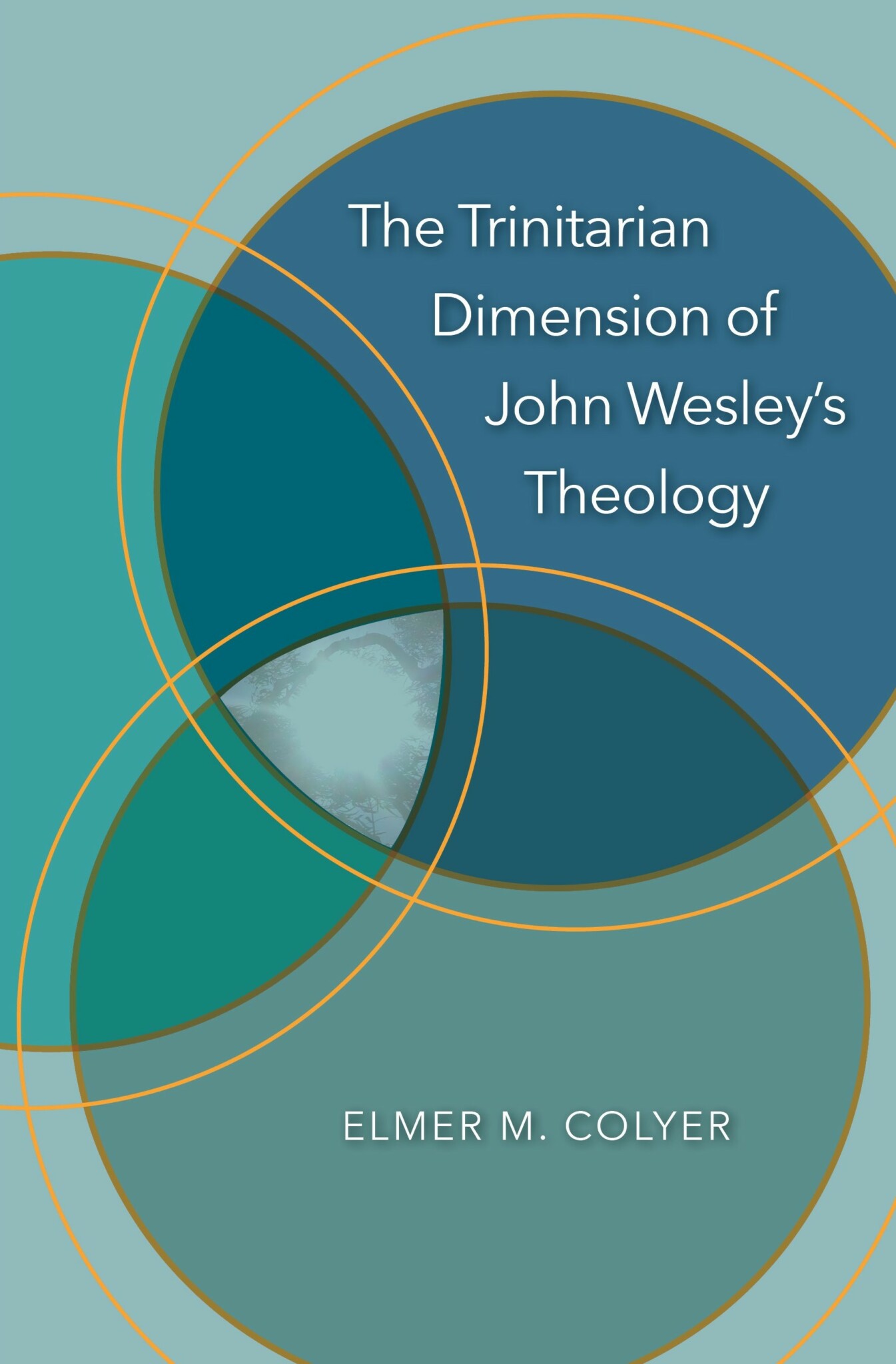 The Trinitarian Dimension of John Wesley’s Theology