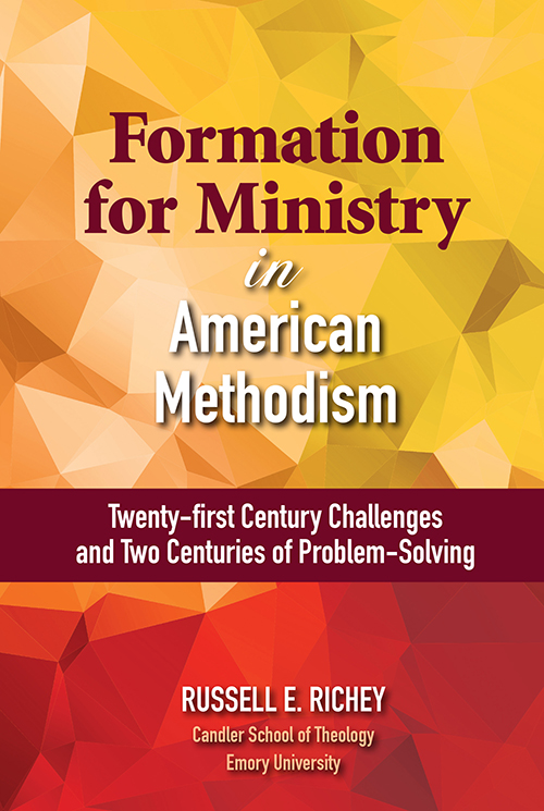 Formation for Ministry in American Methodism