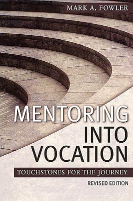 Mentoring into Vocation