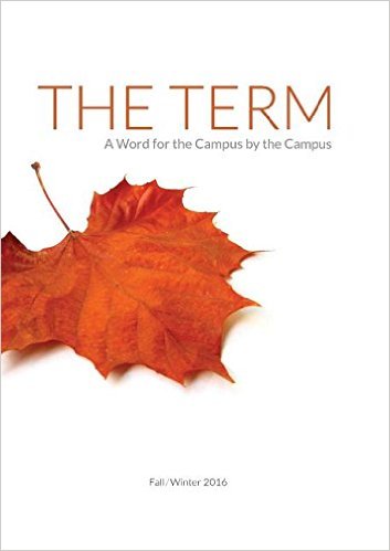 The Term: A Word for the Campus by the Campus